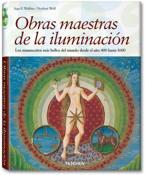 OBRAS MAESTRAS DE LA ILUMINACION | 9783822847497 | WALTHER, INGO F.; WOLF, NORBERT | Librería Castillón - Comprar libros online Aragón, Barbastro