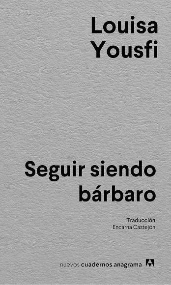 Seguir siendo bárbaro | 9788433927637 | Yousfi, Louisa | Librería Castillón - Comprar libros online Aragón, Barbastro