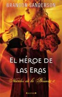 El Héroe de las Eras (Nacidos de la bruma [Mistborn] 3) | 9788466643825 | Sanderson, Brandon | Librería Castillón - Comprar libros online Aragón, Barbastro