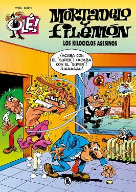 Los kilociclos asesinos (Olé! Mortadelo 85) | 9788402426260 | Ibáñez, Francisco | Librería Castillón - Comprar libros online Aragón, Barbastro