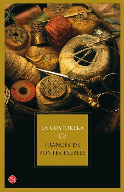 COSTURERA, LA - PDL NAVIDAD 2010 TD | 9788466324496 | DE PONTES PEEBLES, FRANCES | Librería Castillón - Comprar libros online Aragón, Barbastro