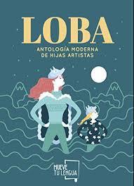 Loba | 9788417284169 | Varios autores | Librería Castillón - Comprar libros online Aragón, Barbastro