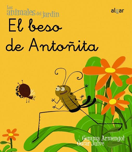 El beso de Antoñita | 9788498451443 | Armengol i Morell, Gemma | Librería Castillón - Comprar libros online Aragón, Barbastro