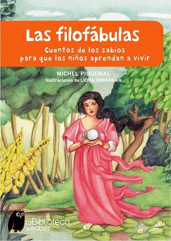 FILOFABULAS, LAS | 9788497543729 | PIQUEMAL, MICHEL | Librería Castillón - Comprar libros online Aragón, Barbastro