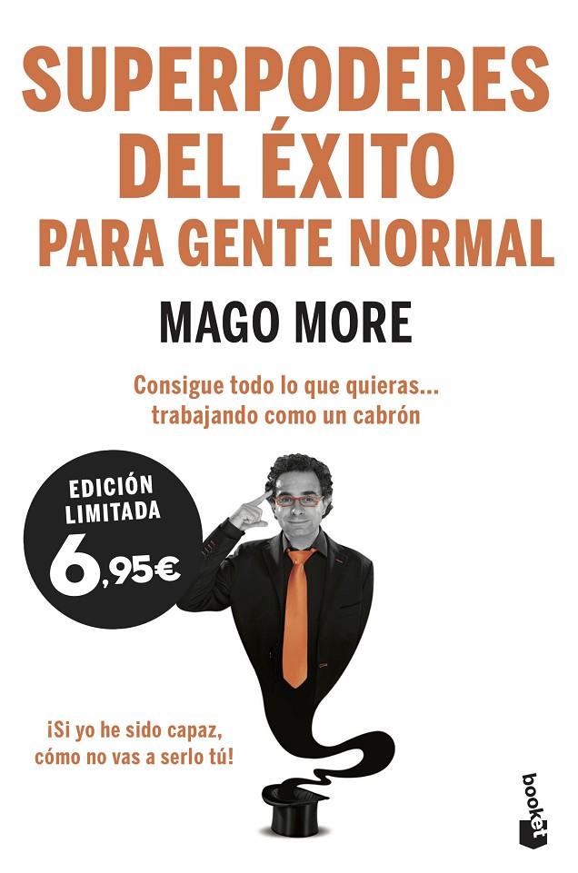 Superpoderes del éxito para gente normal | 9788417568207 | Mago More | Librería Castillón - Comprar libros online Aragón, Barbastro