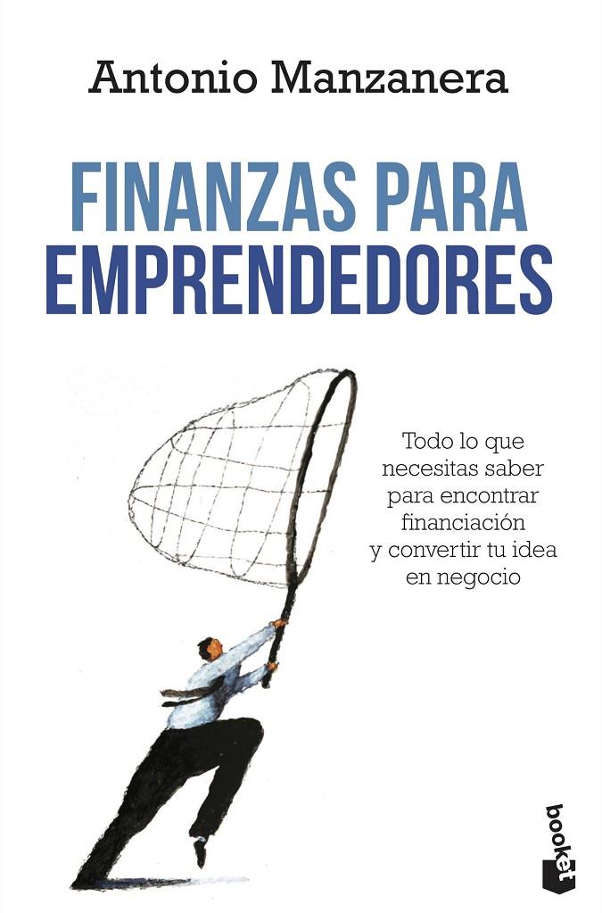 Finanzas para emprendedores | 9788423414512 | Manzanera Escribano, Antonio | Librería Castillón - Comprar libros online Aragón, Barbastro