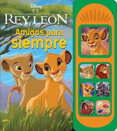 AMIGOS PARA SIEMPRE. EL REY LEÓN DISNEY. 7B LSB | 9781503770386 | Disney | Librería Castillón - Comprar libros online Aragón, Barbastro