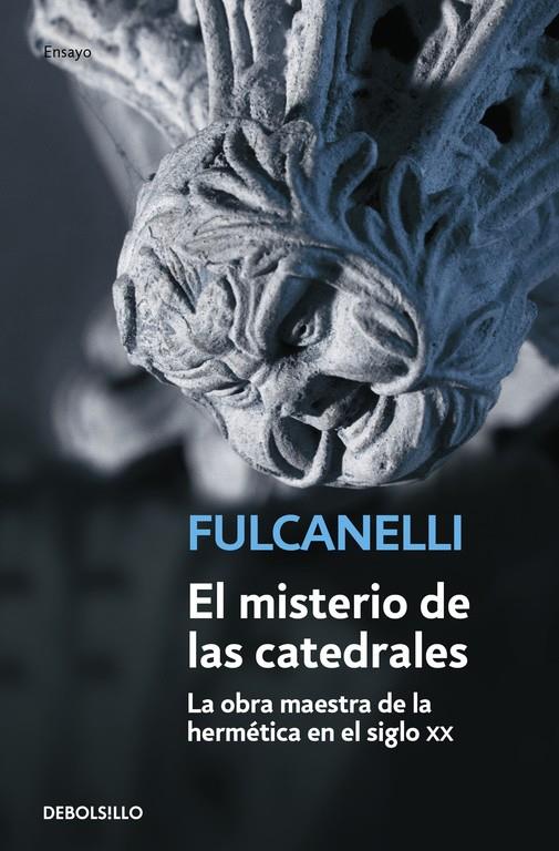 El misterio de las catedrales | 9788497595148 | Fulcanelli | Librería Castillón - Comprar libros online Aragón, Barbastro