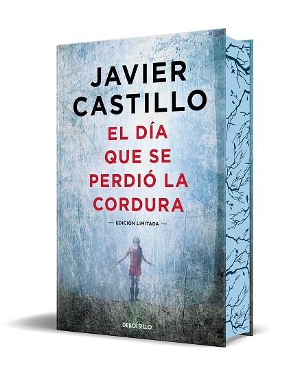 El día que se perdió la cordura (edición limitada con cantos tintados) | 9788466378925 | Castillo, Javier | Librería Castillón - Comprar libros online Aragón, Barbastro