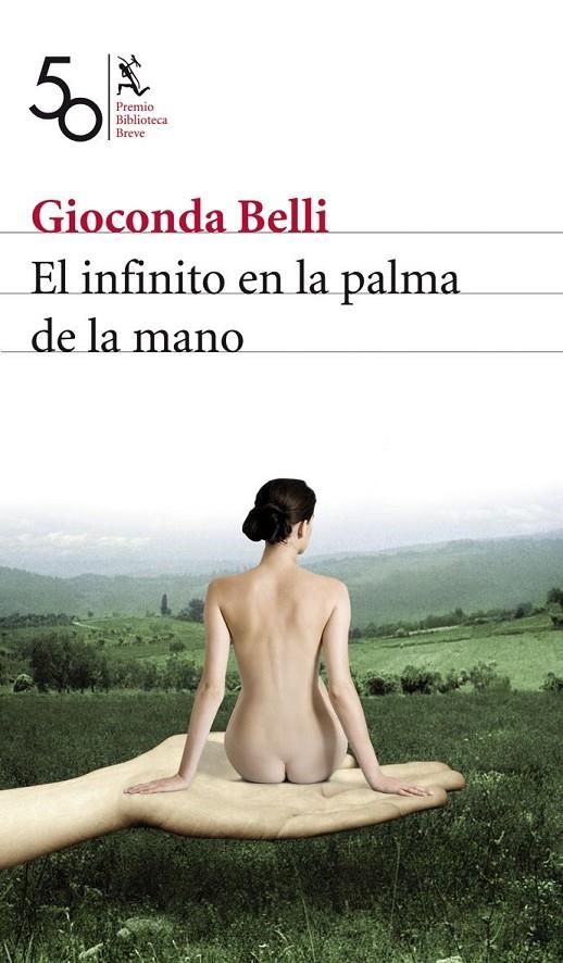 INFINITO EN LA PALMA DE LA MANO, EL | 9788432212499 | BELLI, GIOCONDA | Librería Castillón - Comprar libros online Aragón, Barbastro