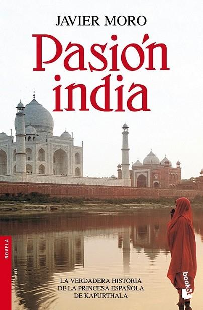 PASIÓN INDIA | 9788432250569 | MORO, JAVIER | Librería Castillón - Comprar libros online Aragón, Barbastro