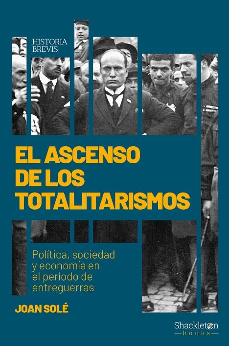 ASCENSO DE LOS TOTALITARISMOS,EL | 9788417822897 | Solé Joan | Librería Castillón - Comprar libros online Aragón, Barbastro