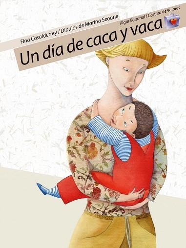 Un día de caca y vaca | 9788498450125 | Casalderrey Fraga, Fina | Librería Castillón - Comprar libros online Aragón, Barbastro