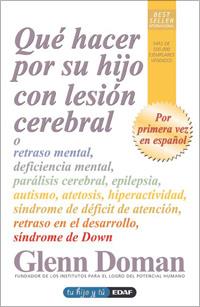 QUE HACER POR SU HIJO CON LESION CEREBRAL | 9788441421240 | DOMAN, GLENN | Librería Castillón - Comprar libros online Aragón, Barbastro