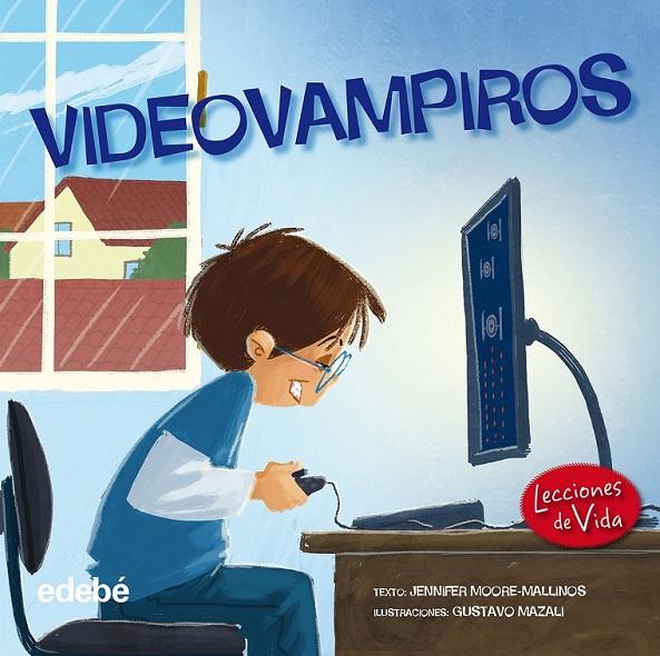 Videovampiros | 9788468315539 | Moore-Mallinos, Jennifer | Librería Castillón - Comprar libros online Aragón, Barbastro