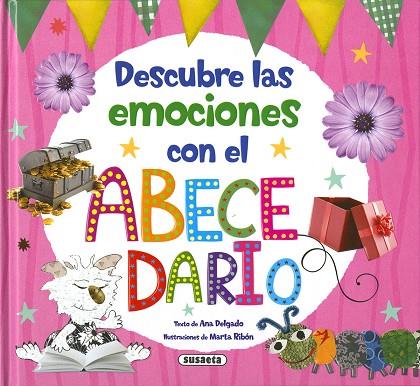 Descubre las emociones con el abecedario | 9788467777048 | Delgado Nares, Ana | Librería Castillón - Comprar libros online Aragón, Barbastro