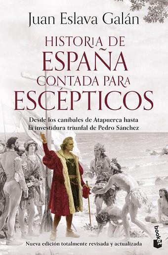 Historia de España contada para escépticos | 9788408293590 | Eslava Galán, Juan | Librería Castillón - Comprar libros online Aragón, Barbastro