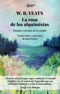 La rosa de los alquimistas | 9788410243651 | Yeats, W.B. | Librería Castillón - Comprar libros online Aragón, Barbastro