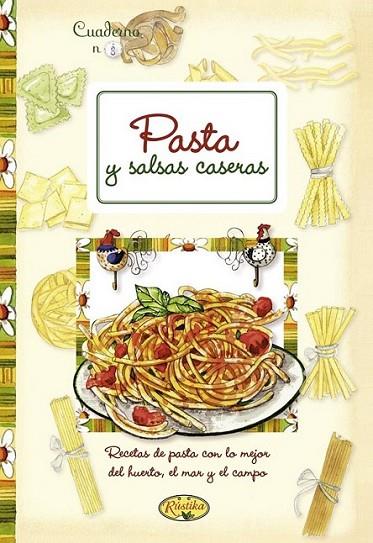 Pasta y salsas caseras | 9788415401339 | Todolibro, Equipo | Librería Castillón - Comprar libros online Aragón, Barbastro