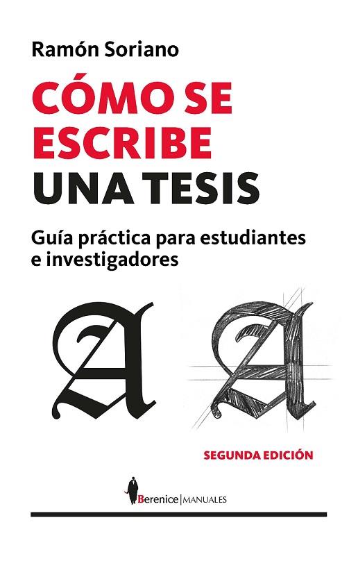 CÓMO SE ESCRIBE UNA TESIS (N.E.) | 9788416750535 | SORIANO, RAMON | Librería Castillón - Comprar libros online Aragón, Barbastro