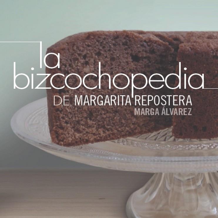 La bizcochopedia | 9788490673102 | Álvarez Rabanales, Margarita | Librería Castillón - Comprar libros online Aragón, Barbastro