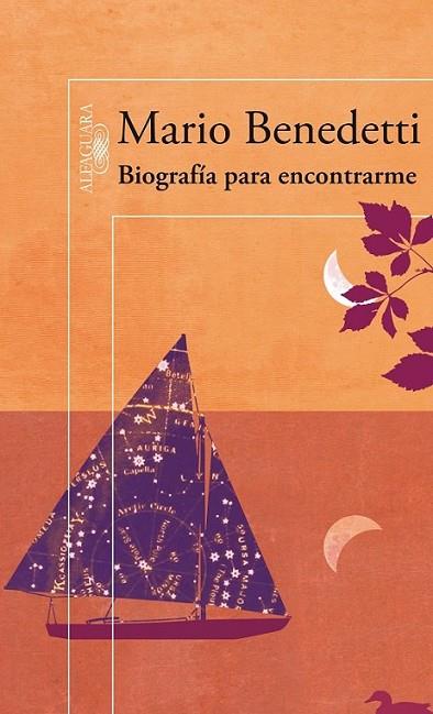 BIOGRAFIA PARA ENCONTRARME | 9788420407197 | Mario Benedetti | Librería Castillón - Comprar libros online Aragón, Barbastro