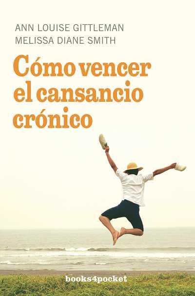 COMO VENCER EL CANSANCIO CRONICO | 9788492516124 | GITTLEMAN, ANN LOUISE | Librería Castillón - Comprar libros online Aragón, Barbastro