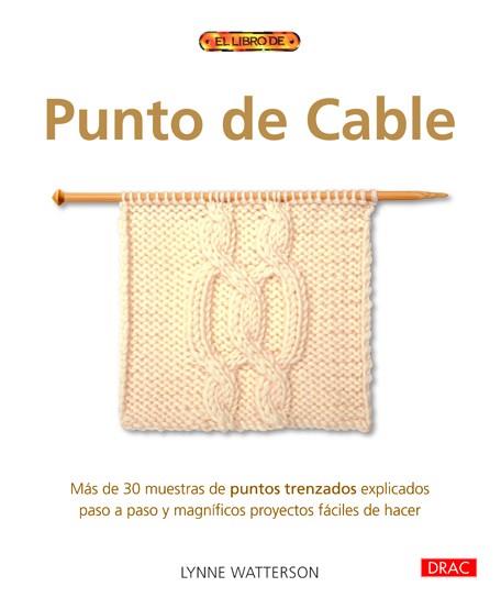 Punto de cable | 9788498742756 | Watterson, Lynne | Librería Castillón - Comprar libros online Aragón, Barbastro