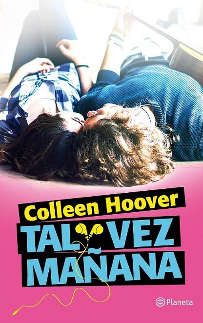 Tal vez mañana | 9788408150275 | Hoover, Colleen | Librería Castillón - Comprar libros online Aragón, Barbastro