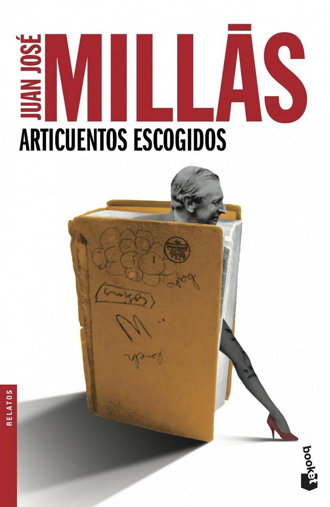 ARTICUENTOS ESCOGIDOS | 9788432210457 | MILLÁS, JUAN JOSÉ | Librería Castillón - Comprar libros online Aragón, Barbastro