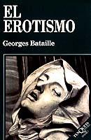 EROTISMO, EL | 9788483105474 | BATAILLE, GEORGES | Librería Castillón - Comprar libros online Aragón, Barbastro