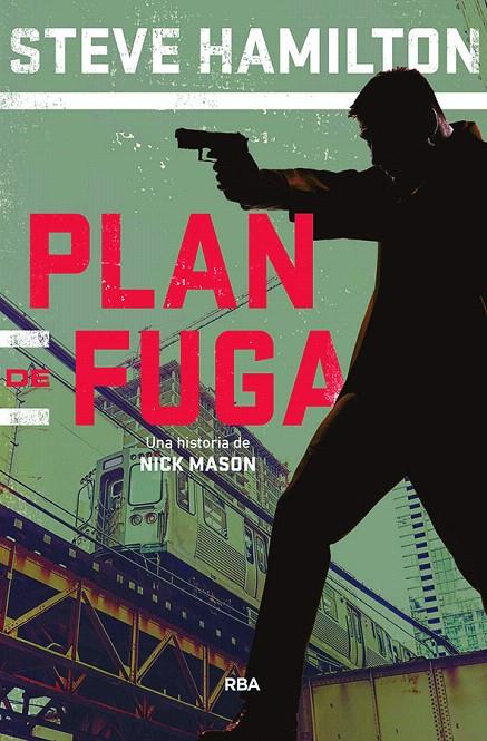 Plan de fuga | 9788491870807 | Hamilton Steve | Librería Castillón - Comprar libros online Aragón, Barbastro