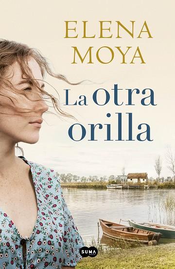 La otra orilla | 9788491292197 | Elena Moya | Librería Castillón - Comprar libros online Aragón, Barbastro