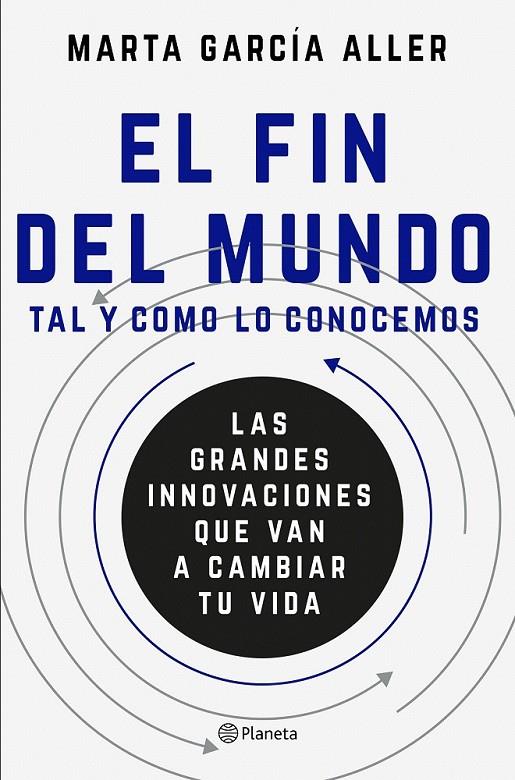 El fin del mundo tal y como lo conocemos | 9788408175384 | García Aller, Marta | Librería Castillón - Comprar libros online Aragón, Barbastro