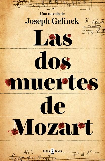 Las dos muertes de Mozart | 9788401353413 | Joseph Gelinek | Librería Castillón - Comprar libros online Aragón, Barbastro