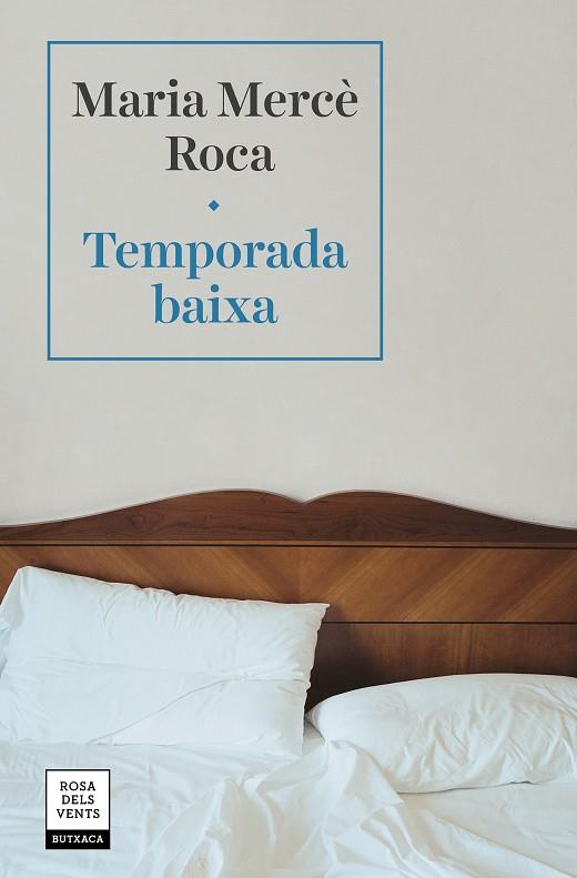 Temporada baixa | 9788417627577 | Roca, Maria Mercè | Librería Castillón - Comprar libros online Aragón, Barbastro