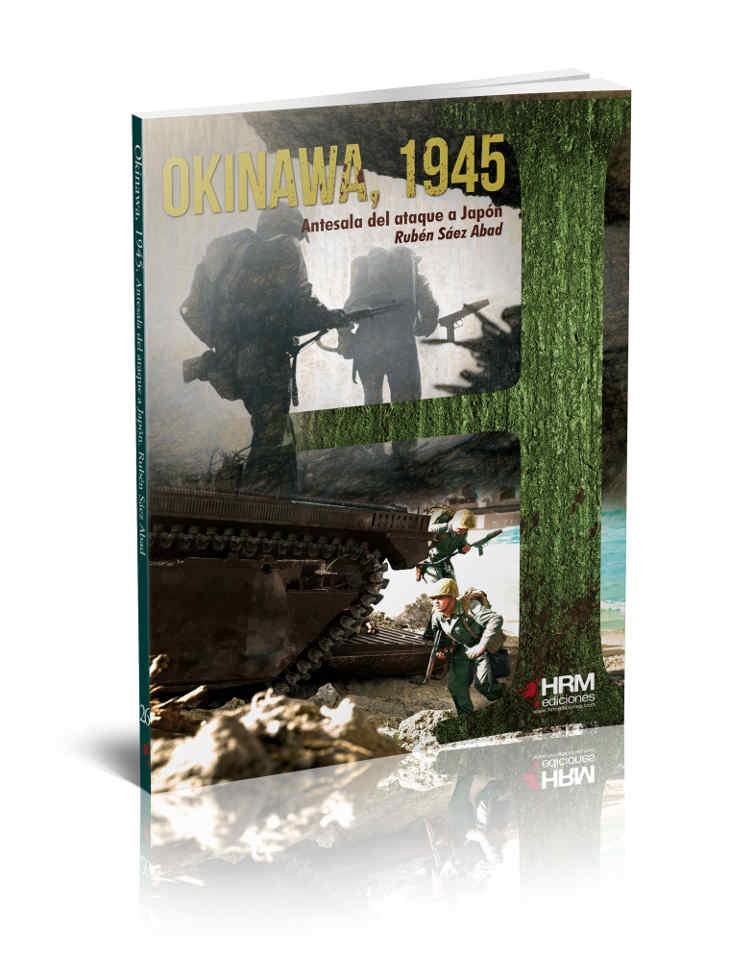 Okinawa, 1945 | 9788494476884 | Sáez Abad, Rubén | Librería Castillón - Comprar libros online Aragón, Barbastro