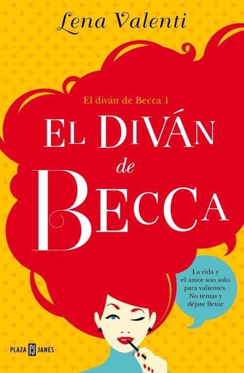 El diván de Becca (El diván de Becca 1) | 9788401015588 | VALENTI,LENA | Librería Castillón - Comprar libros online Aragón, Barbastro