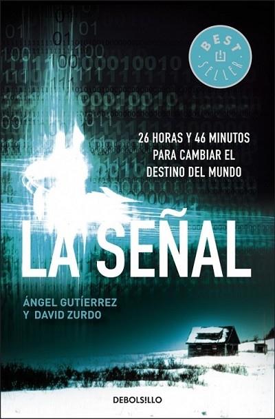 SEÑAL, LA | 9788499081571 | ZURDO, DAVID; GUTIERREZ, ANGEL | Librería Castillón - Comprar libros online Aragón, Barbastro