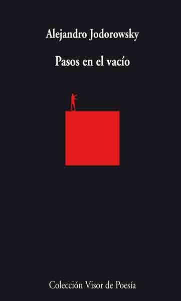 PASOS EN EL VACIO | 9788498957266 | JODOROWSKY, ALEJANDRO | Librería Castillón - Comprar libros online Aragón, Barbastro