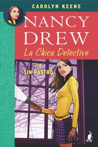 SIN RASTRO - NANCY DREW 1 | 9788478719433 | KEENE, CAROLYN | Librería Castillón - Comprar libros online Aragón, Barbastro