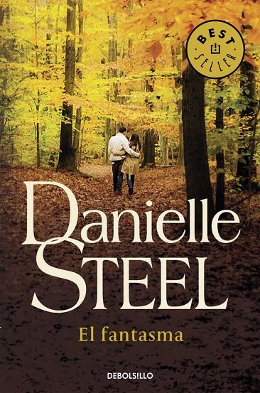 FANTASMA, EL (DEBOLSILLO) | 9788497593854 | Danielle Steel | Librería Castillón - Comprar libros online Aragón, Barbastro