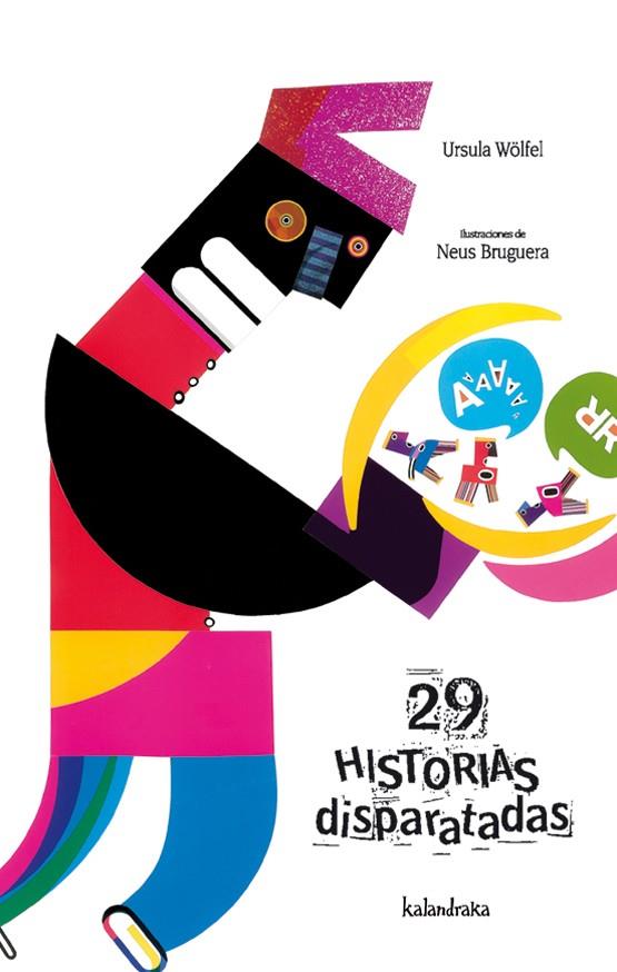 29 HISTORIAS DISPARATADAS | 9788496388437 | Wölfel, Ursula | Librería Castillón - Comprar libros online Aragón, Barbastro