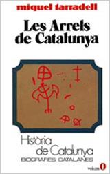 Les arrels de Catalunya (Introducci?) | 9788431618032 | Tarradell Mateu, M. | Librería Castillón - Comprar libros online Aragón, Barbastro