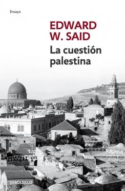 La cuestión palestina | 9788499895444 | Edward W. Said | Librería Castillón - Comprar libros online Aragón, Barbastro