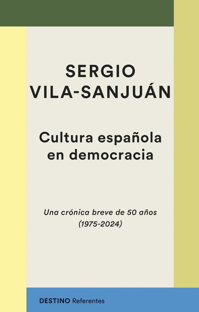 Cultura española en democracia | 9788423366156 | Vila-Sanjuán, Sergio | Librería Castillón - Comprar libros online Aragón, Barbastro