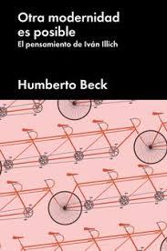 Otra modernidad es posible | 9788416665952 | BECK, HUMBERTO | Librería Castillón - Comprar libros online Aragón, Barbastro