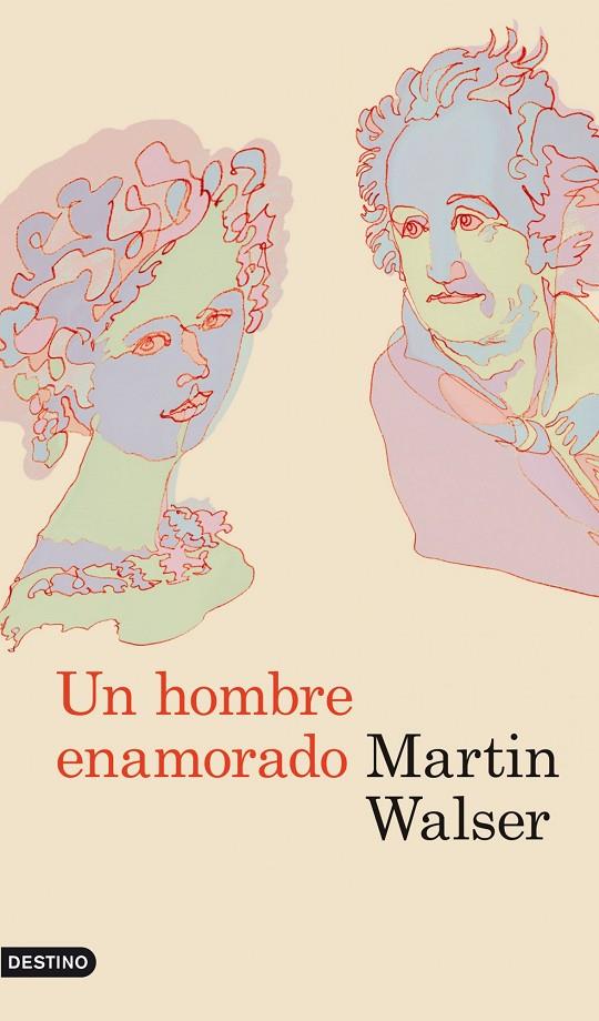 Un hombre enamorado | 9788423344772 | Walser, Martin | Librería Castillón - Comprar libros online Aragón, Barbastro