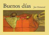 BUENOS DIAS | 9788484881698 | ORMEROD, JAN | Librería Castillón - Comprar libros online Aragón, Barbastro