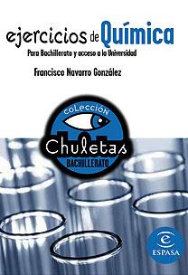 EJERCICIOS QUÍMICA BACHILLERATO - CHULETAS | 9788467027938 | Librería Castillón - Comprar libros online Aragón, Barbastro